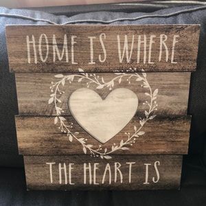 Home is where the heart is sign